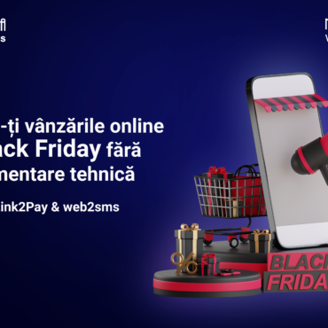 Crește-ți vânzările în acest Black Friday, fără implementare tehnică